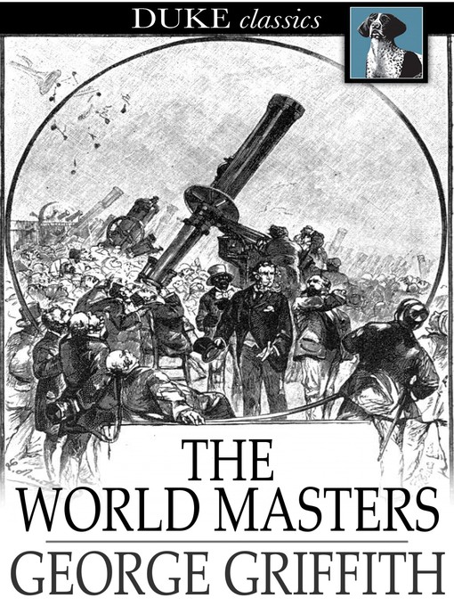Title details for The World Masters by George Griffith - Available